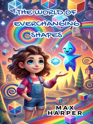 cover image of The World of Everchanging Shapes